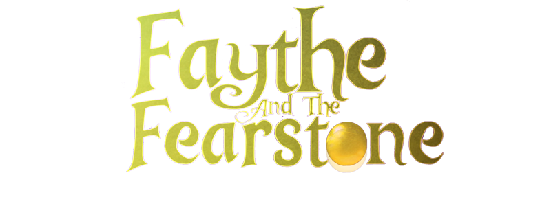 Faythe & the Fearstone